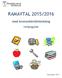 RAMAVTAL 2015/2016. med leverantörsförteckning. Inköpsguide
