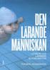 LIVSVÄRLDSFENOMENOLOGI TEORI OCH PRAKTIK I PEDAGOGISK FORSKNING Forskarutbildningskurs vårterminen 2007 Kursledare: Jan Bengtsson