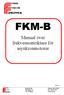 FKM-B. Manual över frekvensomriktare för asynkronmotorer. Rev 1.1