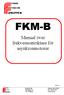 FKM-B. Manual över frekvensomriktare för asynkronmotorer. Rev 1.1