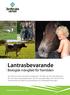 Lantrasbevarande. Biologisk mångfald för framtiden