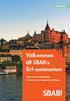 Agenda Välkomna! Hållbart boende. Ur bankens perspektiv. Ekonomiska läget. Carl Lindståhl, Ansvarig Marknad. Philip Olsson, Analytiker