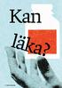 Kan läka? 62 Modern Psykologi