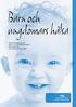 Barn och ungdomars hälsa. Verksamhetsrapporter från Hälso- och sjukvårdsberedningarna Mitt, Syd och Öst Avser verksamhetsåret 2008