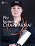 Nu kommer CHARKARNA! REPORTAGE