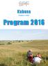 Kabusa. Seniorer i tiden. Program 2016