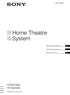(1) Home Theatre System. Bedienungsanleitung. Gebruiksaanwijzing. Bruksanvisning HT-SF2300 HT-SS Sony Corporation