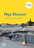 Ansvarsfördelning och finansiering av Slussen i Stockholm. Mälarkonferensen 23 augusti 2012 Ingemar Skogö