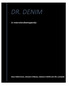 DR. DENIM. En internationaliseringsanalys. Anna Adlercreutz, Johanna Eriksson, Johanna Fahlvik och Elin Lundqvist