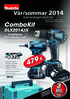 ComboKit DLX2014JX. Vår/sommar 2014 ÅRS. kampanjprodukter Denna broschur gäller endast Makita Finlands kampanjsortiment.