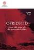 OFRIDSTID Fäders våld, staten och den separerande familjen. Linnéa Bruno Doktorand i sociologi