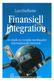 Finansiell integration - en studie av svenska marknaders internationella beroende