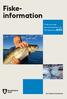 Fiskeinformation. Till dig som köpt Fiskevårdsdekalen och TDA-fiskekortet The Capital of Scandinavia