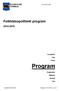 BJURHOLMS KS KOMMUN. Folkhälsopolitiskt program Föreskrifter. Plan. Policy. Program. Reglemente. Riktlinjer. Strategi.