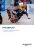 PARASPORT. En introduktion till olika funktionsnedsättningar och klassning inom parasport