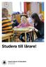 Studera till lärare! Umeå School of Education Umeå universitet