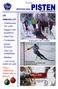 HÖSTEN 2008 Redaktör : Sofia Pettersson. UR INNEHÅLLET: Ordföranden har ordet Rapport från grupperna Saas Fee Funäsdalen
