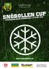 Tullinge TP Fotboll välkomnar er till SNÖBOLLEN CUP STOCKHOLMS BÄSTA INOMHUSCUP DEC Riksten