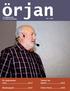 En hälsning från S:t Örjans församling Nr 1 / Tankar om fastan...sid 5. En spännande resa... sid 3. Kören 34:an... sid 8. Backspegeln...