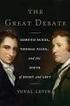The Great Debate. Edmund Burke, Thomas Paine and the Birth of Right and Left. Del II