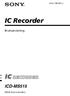 (1) IC Recorder. Bruksanvisning ICD-MS Sony Corporation