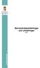Rapport 2007:77. Barnavårdsanmälningar och utredningar 2007