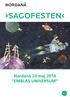 Sagofesten. Nordanå 23 maj 2014 EMBLAS UNIVERSUM