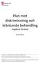 Plan mot diskriminering och kränkande behandling Hagåkers förskola