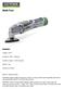 Multi-Tool. Specification: Voltage: 12VDC. Oscillations:: spm. Oscillation Angles: 1.4 (left and right) Weight: 1.0kg.
