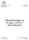 Ekonomihögskolan Oktober 2005 Lunds Universitet. Oljepriskänslighet på Sveriges och EU:s aktiemarknader