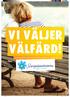 VI VÄLJER VÄLFÄRD! Sverigedemokratiskt valmanifest - valet 2014