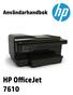 HP Officejet 7610 Wide Format e-all-in-one. Användarhandbok