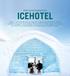 PRESSINFORMATION ICEHOTEL