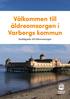 Välkommen till äldreomsorgen i Varbergs kommun. Snabbguide till äldreomsorgen