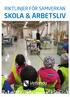 RIKTLINJER FÖR SAMVERKAN SKOLA & ARBETSLIV