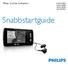 Philips GoGear ljudspelare SA1MUS04 SA1MUS08 SA1MUS16 SA1MUS32. Snabbstartguide