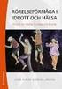 EXAMENSARBETE. Närståendes upplevelser av att leva med en person med ALS. En litteraturstudie. Monica Ersson Annika Lauri 2014