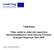 Vägledning Välja, samla in, mäta och rapportera aktivitetsindikatorer inom Interreg Öresund- Kattegat-Skagerrak