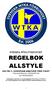 SVENSKA WTKA FÖRBUNDET REGELBOK ALLSTYLE. VOLYM 2 - EUROPEAN AMATUER FREE FIGHT TÄVLINGSREGLER, FÖRESKRIFTER och ANVISNINGAR