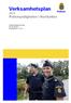 Verksamhetsplan Polismyndigheten i Norrbotten. Polisen. Länspolismästarens stab AA /11 Fastställd