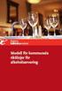Nationella bedömningskriterier för kommunernas tillstånds- och tillsynsverksamhet inom alkoholområdet FEBRUARI VERSION 2