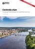 Dnr: Centrala stan. Fördjupad översiktsplan för Skellefteå kommun. Del 1: Förutsättningar