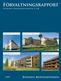 Förvaltningsrapport. S v e n s k a B o s t a d s f o n d e n 2 A B. Svenska Bostadsfonden 2 Pilgrimmen. Svenska Bostadsfonden 2 Bagaren