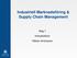 Industriell Marknadsföring & Supply Chain Management Dag 1 Introduktion Håkan Aronsson