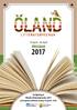 19 April - 26 April. Program. Invigning av Ölands Litteraturvecka 2017 på Borgholms bibliotek onsdag 19 april kl. 18:00