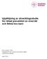 Uppföljning av utvecklingsstudie för riktad prevention av övervikt och fetma hos barn