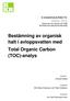 Bestämning av organisk halt i avloppsvatten med Total Organic Carbon (TOC)-analys