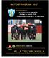 MATCHPROGRAM Damallsvenskan Valhalla IP Söndag 4:e Juni kl. 15:00 Kopparbergs/Göteborg FC vs Hammarby ALLA TILL VALHALLA