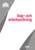 Dag- och arbetsordning