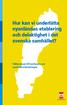 Hur kan vi underlätta nyanländas etablering och delaktighet i det svenska samhället? Välkommen till konferens om samhällsorienteringen